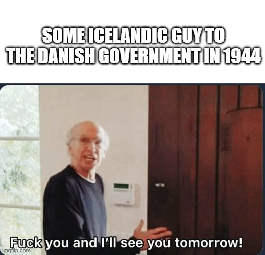 We still required help from the Danish Government until late 60's . Oh and Happy Independence Day, Iceland